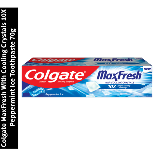 MaxFresh With Cooling Crystals 10X Colgate Peppermint Ice Toothpaste 70g