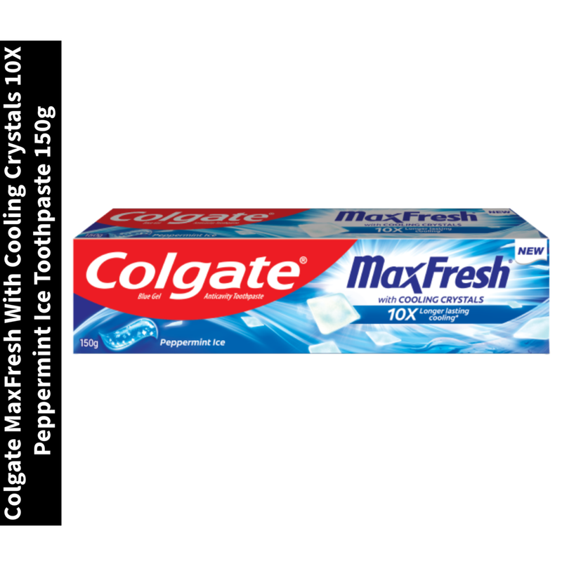 MaxFresh With Cooling Crystals 10X Colgate Peppermint Ice Toothpaste 150g