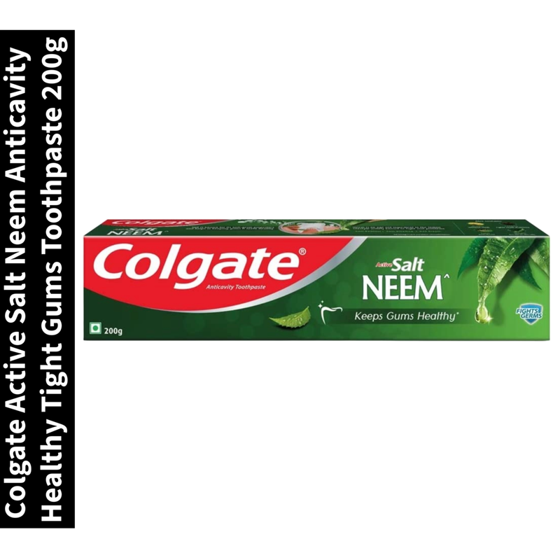 Active Salt Neem Colgate Anticavity Healthy Tight Gums Toothpaste 200g